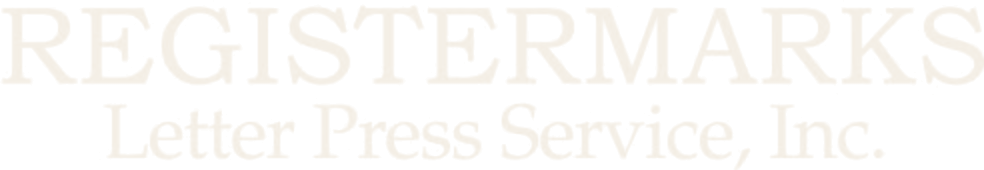 Registermarks Letter Press Service, Inc.
